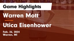 Warren Mott  vs Utica Eisenhower  Game Highlights - Feb. 26, 2024