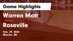 Warren Mott  vs Roseville  Game Highlights - Feb. 29, 2024