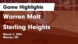 Warren Mott  vs Sterling Heights  Game Highlights - March 4, 2024