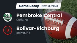 Recap: Pembroke Central  vs. Bolivar-Richburg  2023