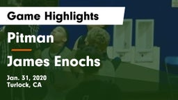Pitman  vs James Enochs  Game Highlights - Jan. 31, 2020