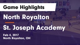 North Royalton  vs St. Joseph Academy Game Highlights - Feb 4, 2017