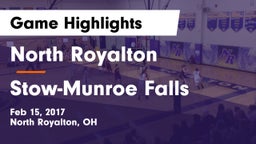 North Royalton  vs Stow-Munroe Falls  Game Highlights - Feb 15, 2017