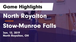 North Royalton  vs Stow-Munroe Falls  Game Highlights - Jan. 12, 2019