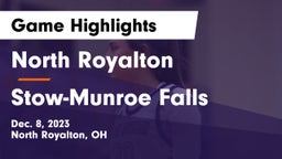 North Royalton  vs Stow-Munroe Falls  Game Highlights - Dec. 8, 2023
