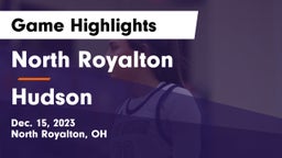 North Royalton  vs Hudson  Game Highlights - Dec. 15, 2023