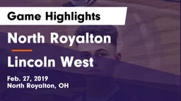 North Royalton  vs Lincoln West Game Highlights - Feb. 27, 2019