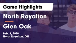 North Royalton  vs Glen Oak  Game Highlights - Feb. 1, 2020