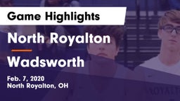 North Royalton  vs Wadsworth Game Highlights - Feb. 7, 2020