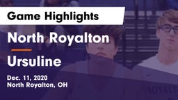 North Royalton  vs Ursuline  Game Highlights - Dec. 11, 2020