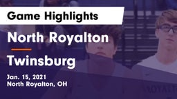 North Royalton  vs Twinsburg  Game Highlights - Jan. 15, 2021