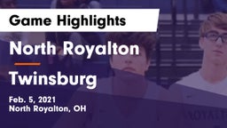 North Royalton  vs Twinsburg  Game Highlights - Feb. 5, 2021