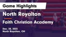 North Royalton  vs Faith Christian Academy Game Highlights - Dec. 28, 2023