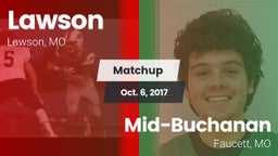 Matchup: Lawson  vs. Mid-Buchanan  2017