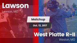 Matchup: Lawson  vs. West Platte R-II  2017