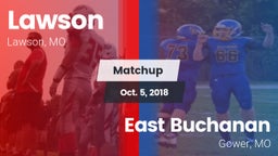 Matchup: Lawson  vs. East Buchanan  2018