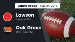 Recap: Lawson  vs. Oak Grove  2018