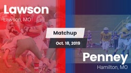 Matchup: Lawson  vs. Penney  2019