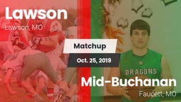 Matchup: Lawson  vs. Mid-Buchanan  2019