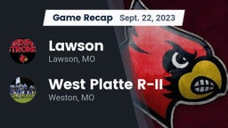 Recap: Lawson  vs. West Platte R-II  2023