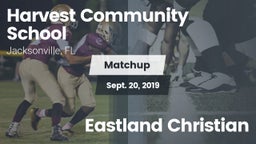 Matchup: Harvest Community vs. Eastland Christian 2019