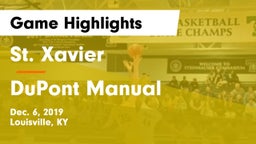 St. Xavier  vs DuPont Manual  Game Highlights - Dec. 6, 2019