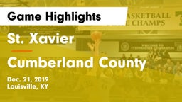 St. Xavier  vs Cumberland County  Game Highlights - Dec. 21, 2019