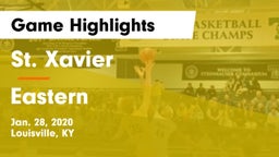 St. Xavier  vs Eastern  Game Highlights - Jan. 28, 2020