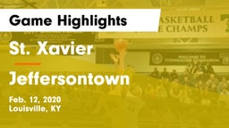 St. Xavier  vs Jeffersontown  Game Highlights - Feb. 12, 2020