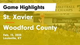 St. Xavier  vs Woodford County  Game Highlights - Feb. 15, 2020