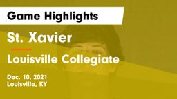St. Xavier  vs Louisville Collegiate Game Highlights - Dec. 10, 2021