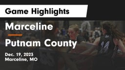 Marceline  vs Putnam County  Game Highlights - Dec. 19, 2023