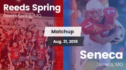 Matchup: Reeds Spring High vs. Seneca  2018