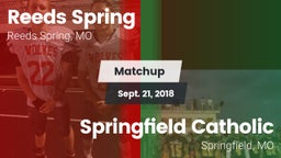 Matchup: Reeds Spring High vs. Springfield Catholic  2018