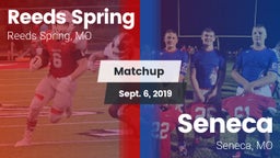 Matchup: Reeds Spring High vs. Seneca  2019