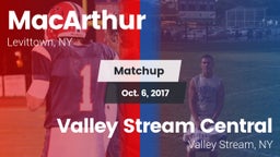 Matchup: MacArthur vs. Valley Stream Central  2017
