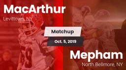Matchup: MacArthur vs. Mepham  2019