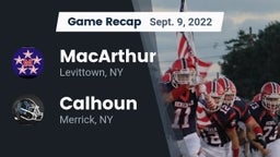 Recap: MacArthur  vs. Calhoun  2022