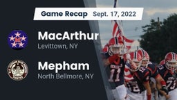 Recap: MacArthur  vs. Mepham  2022