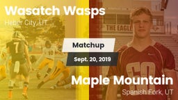 Matchup: Wasatch Wasps vs. Maple Mountain  2019