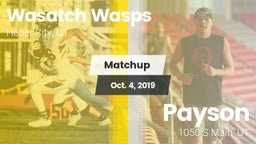 Matchup: Wasatch Wasps vs. Payson  2019