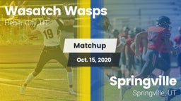 Matchup: Wasatch Wasps vs. Springville  2020