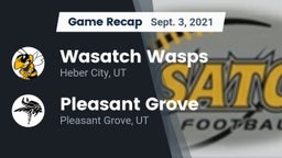 Recap: Wasatch Wasps vs. Pleasant Grove  2021