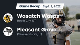 Recap: Wasatch Wasps vs. Pleasant Grove  2022