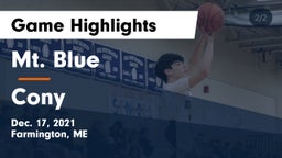 Mt. Blue  vs Cony  Game Highlights - Dec. 17, 2021