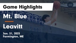 Mt. Blue  vs Leavitt  Game Highlights - Jan. 31, 2023
