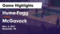 Hume-Fogg  vs McGavock  Game Highlights - Nov. 6, 2017