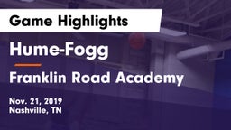 Hume-Fogg  vs Franklin Road Academy Game Highlights - Nov. 21, 2019