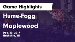 Hume-Fogg  vs Maplewood  Game Highlights - Dec. 10, 2019