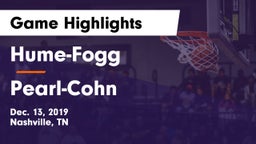 Hume-Fogg  vs Pearl-Cohn  Game Highlights - Dec. 13, 2019